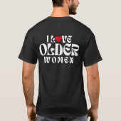 T-shirt J'aime les femmes plus âgées (Dos)