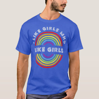 T-shirt J'aime les filles Pride LGBT LGBTQ T LG