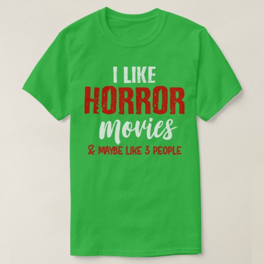 T-shirt J'aime les films d'horreur (Design devant)