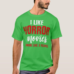 T-shirt J'aime les films d'horreur