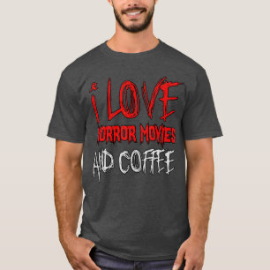 T-shirt J'aime les films d'horreur et le café Drôle de fil