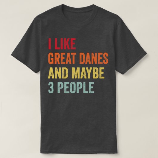 T-shirt J'Aime Les Grands Danois Peut-Être 3 Personnes (Design devant)