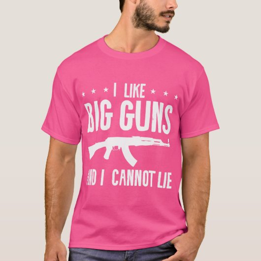 T-shirt J'Aime Les Gros Armes À Feu Et Je Ne Peux Pas Ment (Devant)