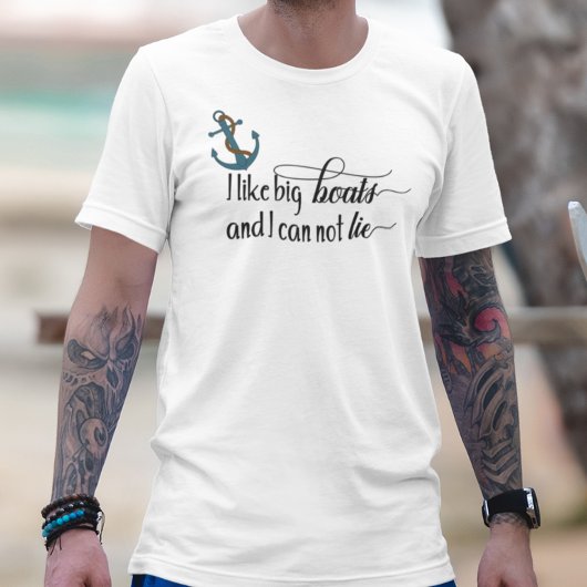 T-shirt J'aime les gros bateaux et je ne peux pas mentir l