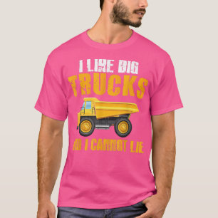 T-shirt J'Aime Les Gros Camions Et Je Ne Peux Pas Mentir