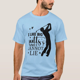 T-shirt J'Aime Les Gros Puttes - Et Je Ne Peux Pas Mentir