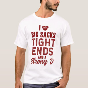 T-shirt J'aime les gros sacs à bout serré et la D forte
