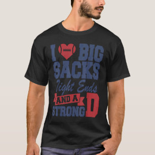 T-shirt J'aime les gros sacs à bout serré et une forte D F