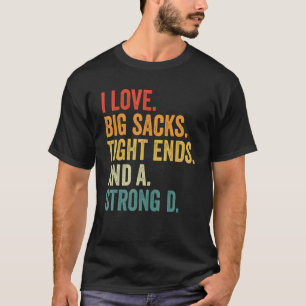 T-shirt J'aime les gros sacs à bout serré et une forte D F