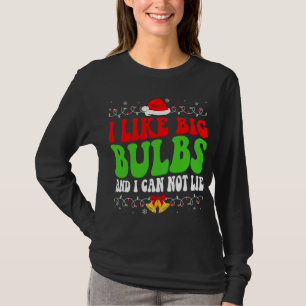 T-shirt J'Aime Les Grosses Ampoules Et Je Ne Peux Pas Ment