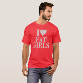 T-shirt J'aime les grosses filles - J'aime les grosses fil (Devant entier)