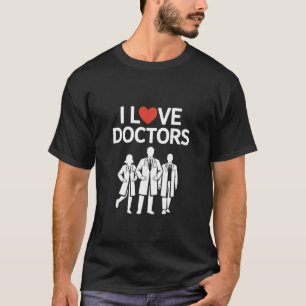 T-shirt J'aime les héros de la santé des médecins