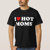 T-shirt j'aime les mamans chaudes (Devant)