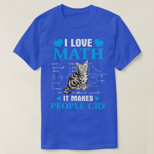 T-shirt J'aime les maths ça fait pleurer les gens 1 (Design devant)