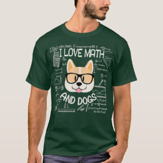 T-shirt J'Aime Les Maths Et Chiens Maths Étudiant Mathémat
