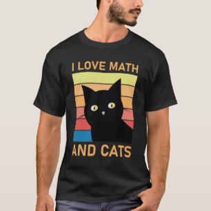 T-shirt J'Aime Les Maths Et Les Chats - Mathématiques Drôl