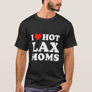 T-shirt J'Aime Les Moms Du Lx Chaud