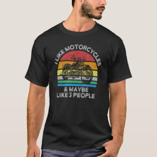 T-shirt J'Aime Les Motocyclettes Et Peut-Être 3 Personnes 