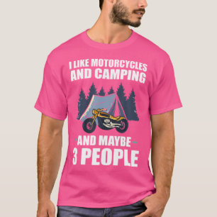 T-shirt J'Aime Les Motos Et Le Camping Et Peut-Être 3 Pers