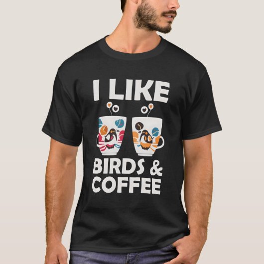 T-shirt J'Aime Les Oiseaux Et Le Café (Devant)