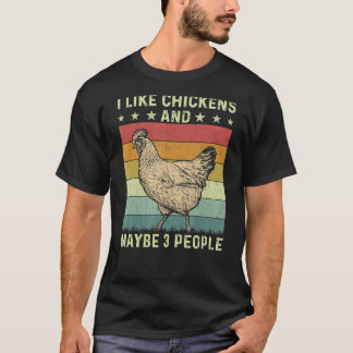 T-shirt J'aime les poulets et peut-être 3 personnes Rétro