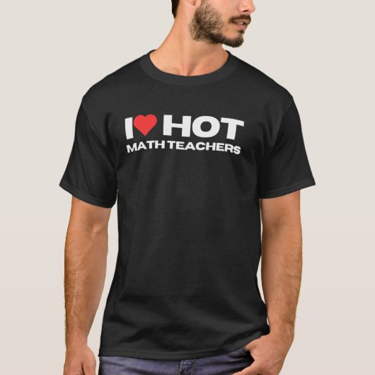 T-shirt J'aime les profs de maths chauds drôles prof maman (Devant)