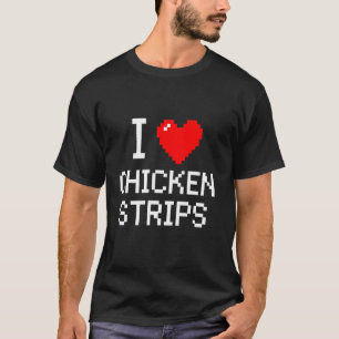 T-shirt J'aime les strips de poulet Amateur de fast-food a