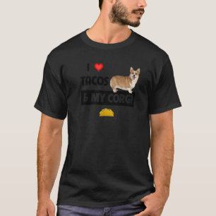 T-shirt J'Aime Les Tacos Et Mon Chien Gallois Corgi Cuisin