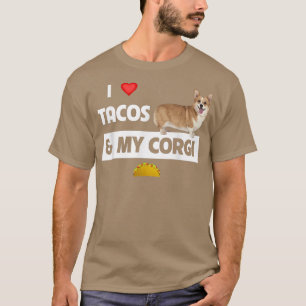 T-shirt J'Aime Les Tacos Et Mon Corgi Welsh Dog Meican Foo