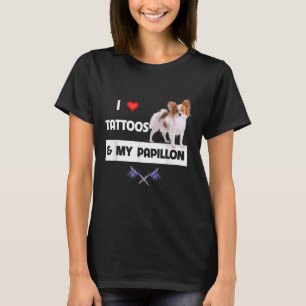 T-shirt J'Aime Les Tatouages Et Mon Papillon Chien Maman P