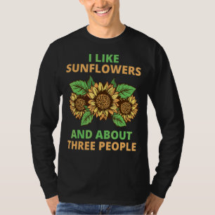 T-shirt J'Aime Les Tournesols Et Environ Trois Personnes