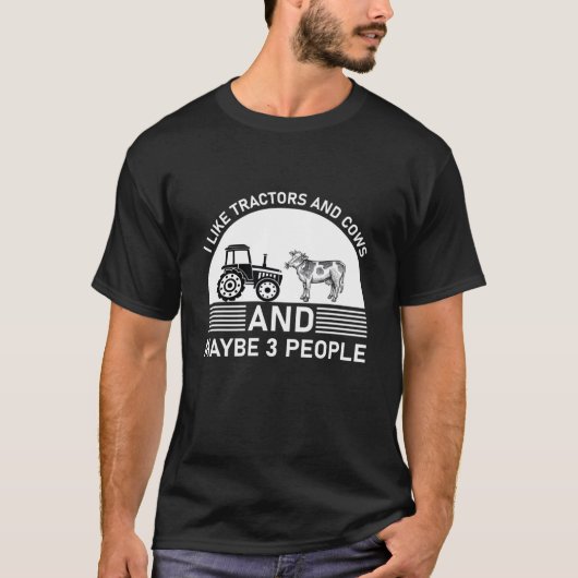 T-shirt J'Aime Les Tracteurs Et Les Vaches Et Peut-Être 3  (Devant)