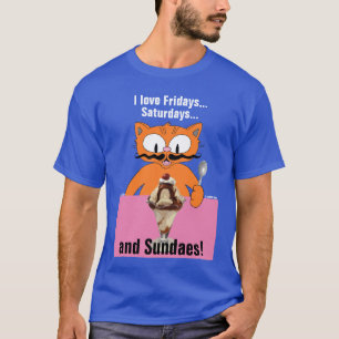 T-shirt J'aime les vendredis les samedis et dimanches! Ét