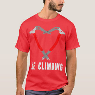 T-shirt J'aime l'escalade de glace grimpeur de glace escal