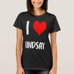 T-shirt J'aime LINDSAY valentine désolé dames les gars coe