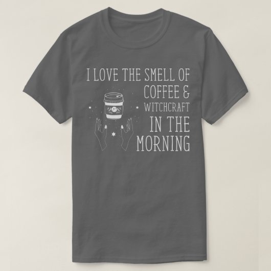T-shirt J'Aime L'Odeur De Café Witchcraft Hallow (Design devant)