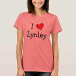 T-shirt J'aime Lynley<br><div class="desc">J'adore le design cardiaque de Lynley. De mignonnes idées cadeaux d'anniversaire.</div>