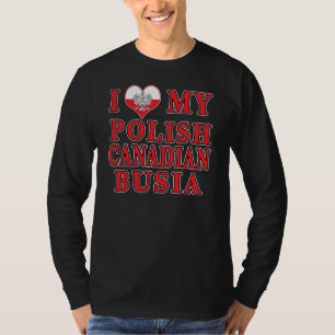 T-shirt J'Aime Ma Busia Canadienne Polonaise