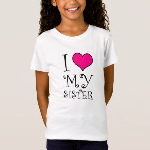 T-Shirt J'aime ma conception de soeur (le remplaçant)