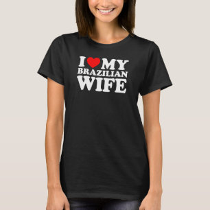 T-shirt J'Aime Ma Femme Brésilienne