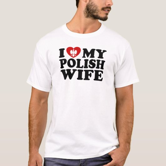 T-shirt J'Aime Ma Femme Polonaise (Devant)