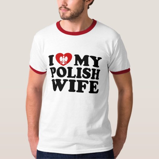 T-shirt J'Aime Ma Femme Polonaise (Devant)