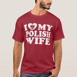 T-shirt J'Aime Ma Femme Polonaise