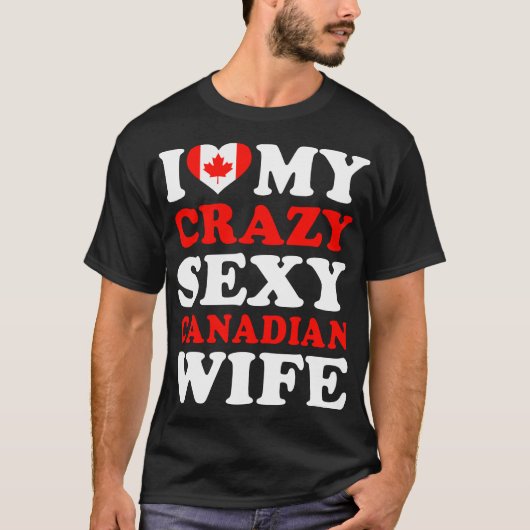 T-shirt J'aime ma femme sexy canadienne (Devant)