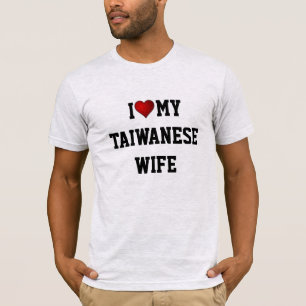 T-shirt J'Aime Ma Femme Taïwanaise
