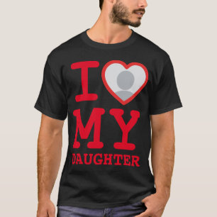 T-shirt j'aime ma fille   Fête des pères drôle