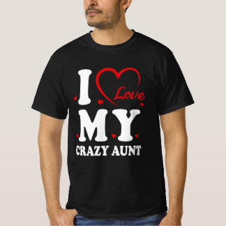 T-shirt J'Aime Ma Fou Tante Funny Niece Tante Lover Cool