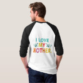 T-shirt J'aime ma mère (Dos entier)
