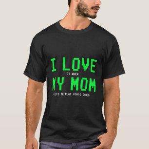 T-shirt J'Aime Ma Mère Chemise Joueur Cadeaux Pour Les Gar