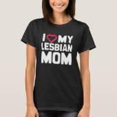 T-SHIRT J'AIME MA MÈRE LESBIENNE (Devant)
